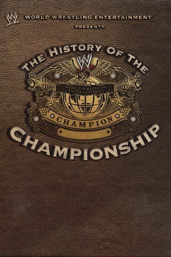 WWE: The History Of The WWE Championship
