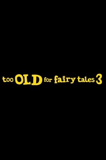 Too Old for Fairy Tales 3