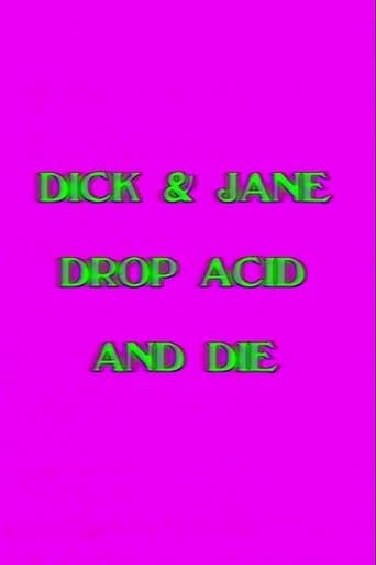 Dick and Jane Drop Acid and Die