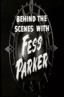 Behind the Scenes with Fess Parker