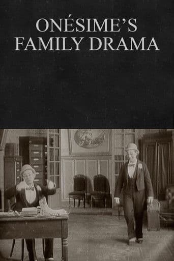 Onésime's Family Drama