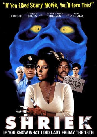 Shriek If You Know What I Did Last Friday the Thirteenth