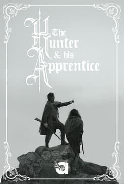 The Hunter and His Apprentice