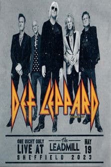Def Leppard: One Night Only Live At The Leadmill