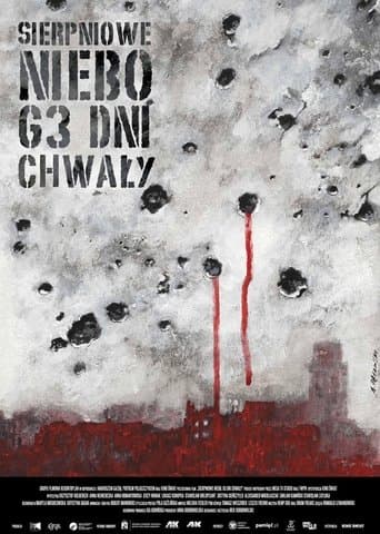 August Sky – 63 Days of Glory