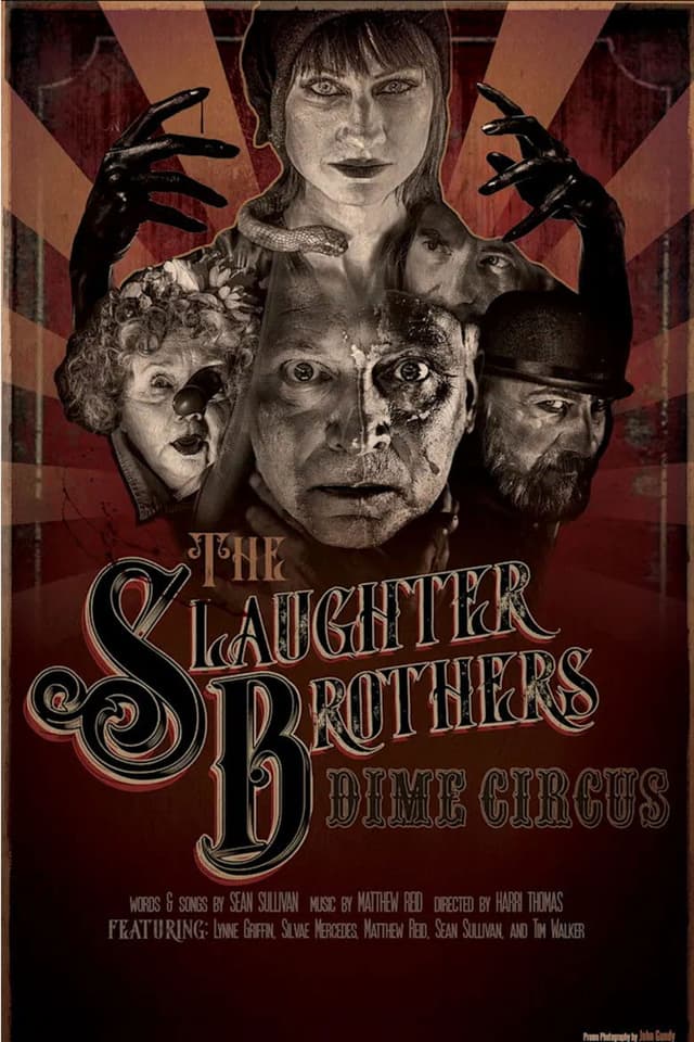 The Slaughter Brothers Dime Circus