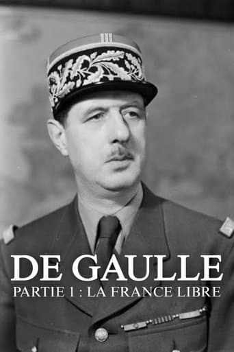 De Gaulle - Partie 1 : La France Libre